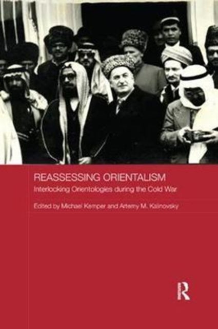 Book cover of: Reassessing Orientalism. By: Michael Kemper