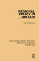Book cover of: Regional Policy in Britain. By: Gavin McCrone
