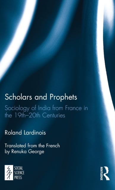Book cover of: Scholars and Prophets. By: Roland Lardinois