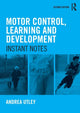Book cover of: Motor Control, Learning and Development. By: Andrea Utley