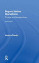 Book cover of: Beyond Airline Disruptions. By: Jasenka Rapajic