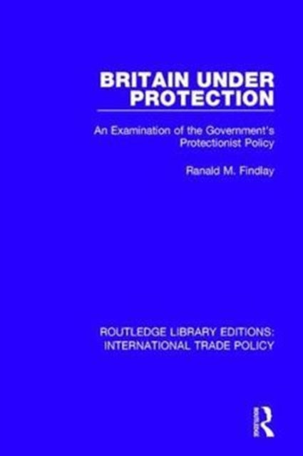 Book cover of: Britain Under Protection. By: Ranald M. Findlay
