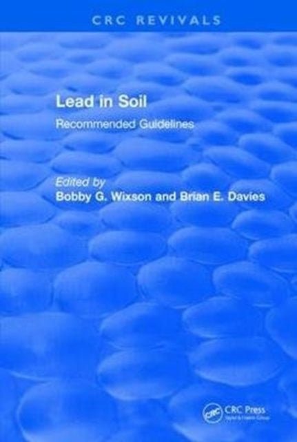 Book cover of: Revival: Lead in Soil (1993). By: Bobby G. Wixson