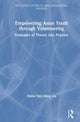 Book cover of: Empowering Asian Youth through Volunteering. By: Elaine Suk Ching Liu