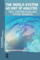 Book cover of: World-System as Unit of Analysis. By: Roberto Patricio Korzeniewicz