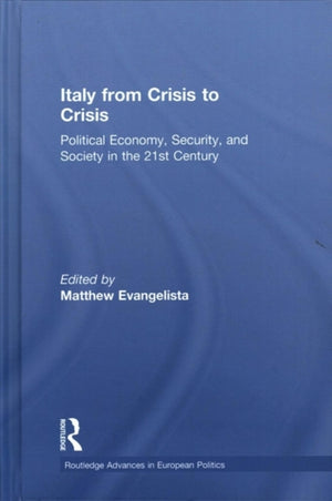 Italy from Crisis to Crisis