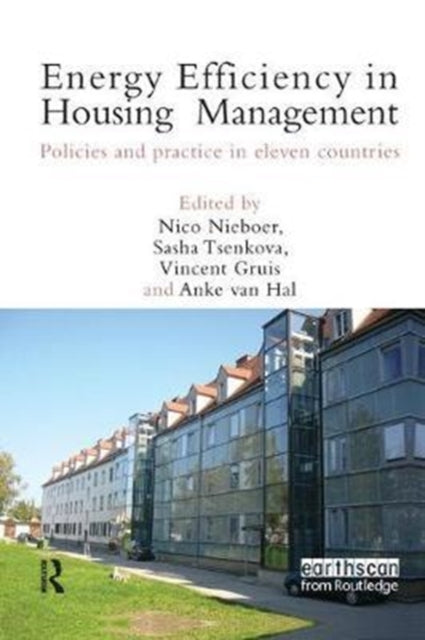Book cover of: Energy Efficiency in Housing Management. By: Nico Nieboer