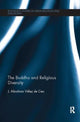Book cover of: Buddha and Religious Diversity. By: J. Abraham Velez de Cea