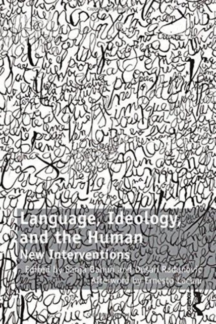 Book cover of: Language, Ideology, and the Human. By: Sanja Bahun