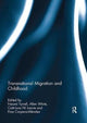 Book cover of: Transnational Migration and Childhood. By: Naomi Tyrrell