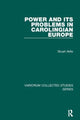 Book cover of: Power and Its Problems in Carolingian Europe. By: Stuart Airlie