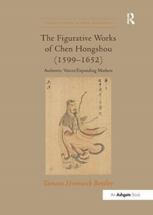 Figurative Works of Chen Hongshou (1599–1652)