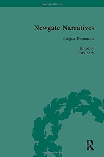 Book cover of: Newgate Narratives Vol 1. By: Gary Kelly