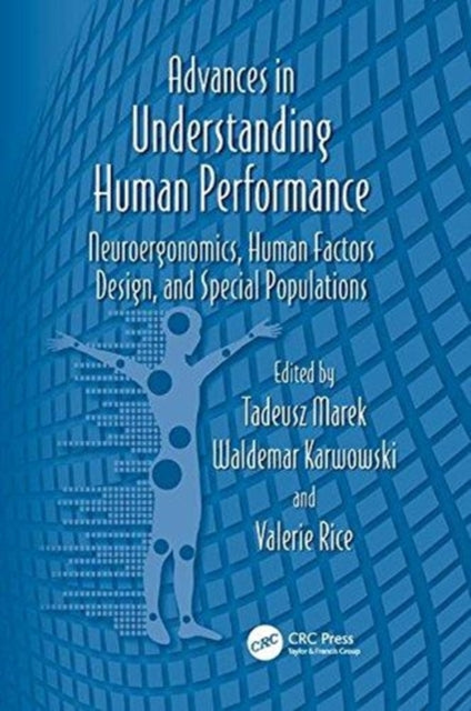 Book cover of: Advances in Understanding Human Performance. By: Tadeusz Marek