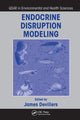 Book cover of: Endocrine Disruption Modeling. By: James Devillers