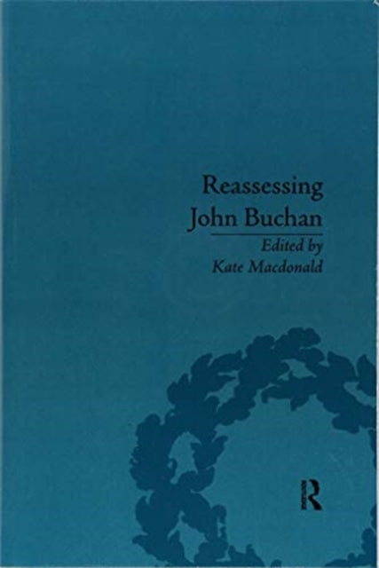 Book cover of: Reassessing John Buchan. By: Kate Macdonald