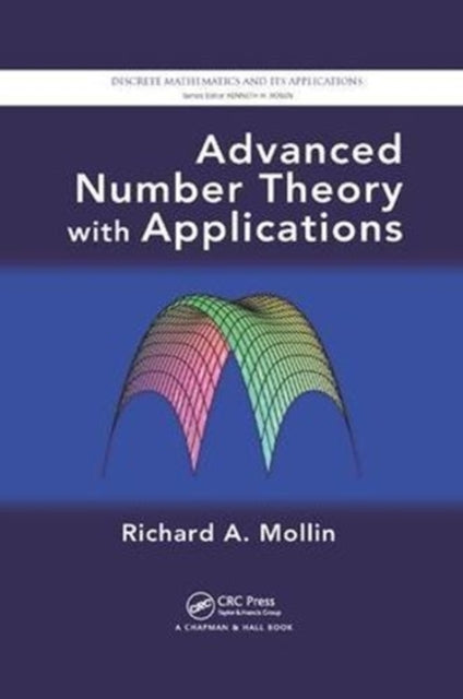 Book cover of: Advanced Number Theory with Applications. By: Richard A. Mollin