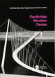 Book cover of: Footbridge Vibration Design. By: Elsa Caetano
