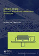 Book cover of: Moving Loads - Dynamic Analysis and Identification Techniques. By: Siu-Seong Law