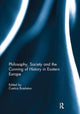 Book cover of: Philosophy, Society and the Cunning of History in Eastern Europe. By: Costica Bradatan