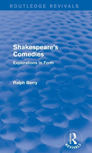 Book cover of: Shakespeare's Comedies. By: Ralph Berry