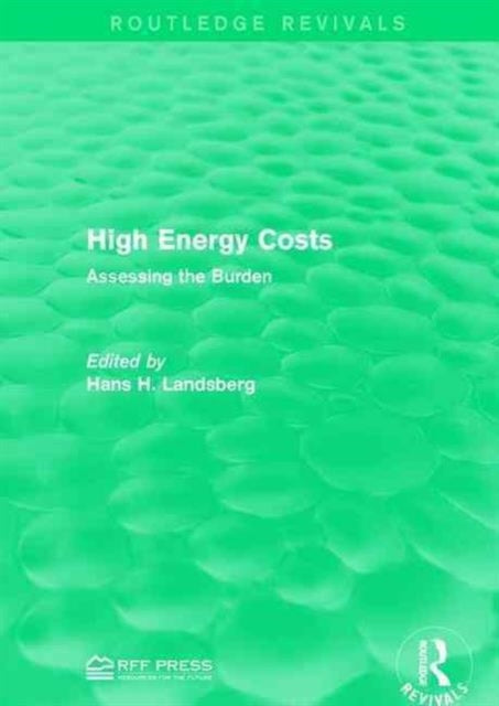 Book cover of: High Energy Costs. By: Hans H. Landsberg