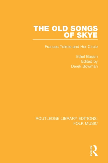 Book cover of: Old Songs of Skye. By: Ethel Bassin