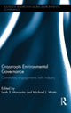 Book cover of: Grassroots Environmental Governance. By: Leah S. Horowitz