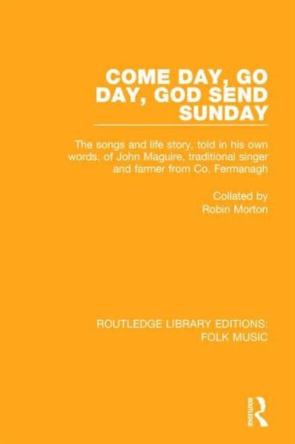Book cover of: Come Day, Go Day, God Send Sunday. By: Robin Morton