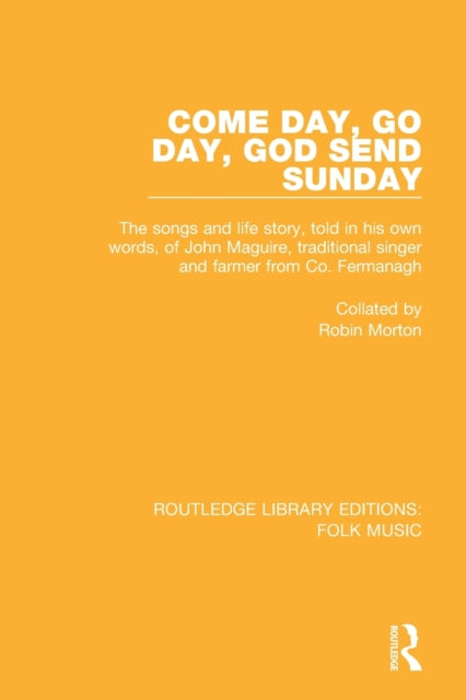Book cover of: Come Day, Go Day, God Send Sunday. By: Robin Morton