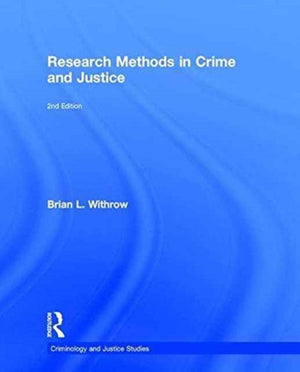 Research Methods in Crime and Justice