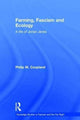 Book cover of: Farming, Fascism and Ecology. By: Philip M. Coupland