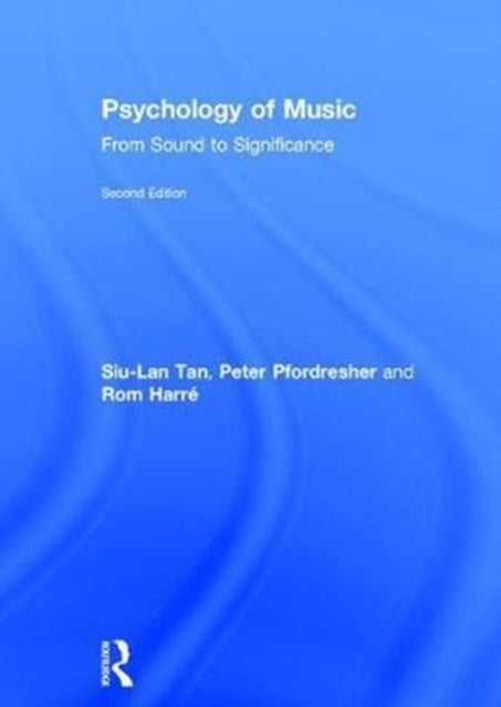 Book cover of: Psychology of Music. By: Siu-Lan Tan