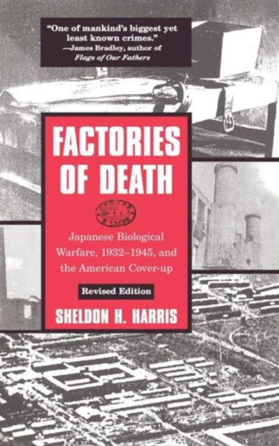 Book cover of: Factories of Death. By: Sheldon H. Harris