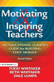 Book cover of: Motivating & Inspiring Teachers. By: Todd Whitaker
