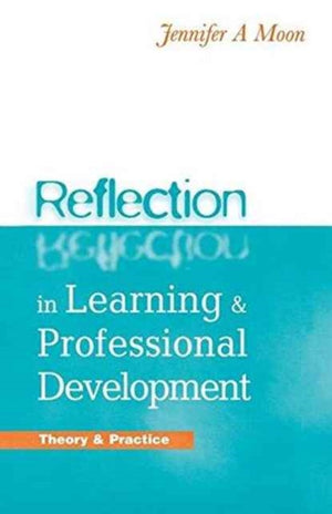 Reflection in Learning and Professional Development