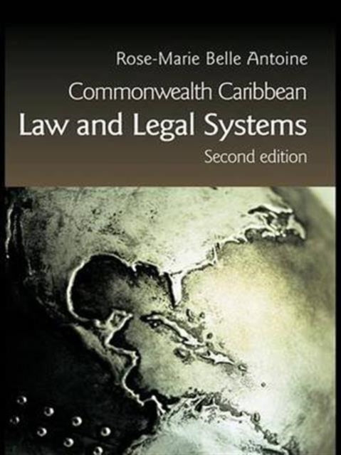 Book cover of: Commonwealth Caribbean Law and Legal Systems. By: Rose-Marie Belle Antoine