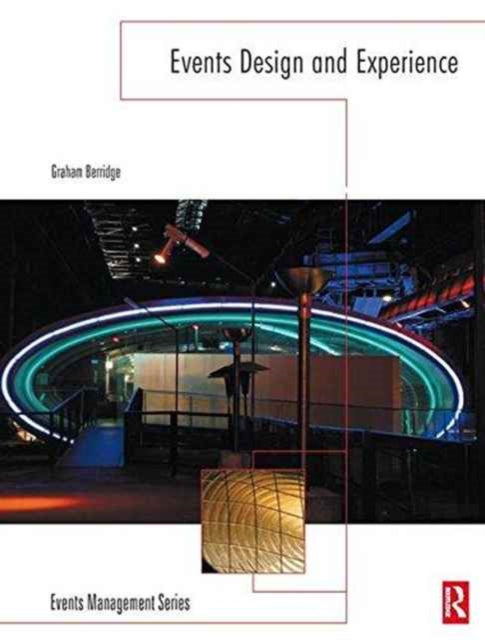 Book cover of: Events Design and Experience. By: Graham Berridge