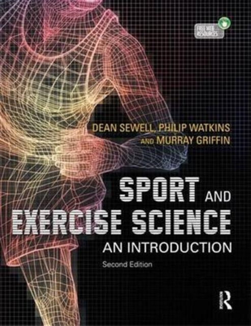 Book cover of: Sport and Exercise Science. By: Dean Sewell
