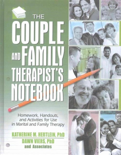 Book cover of: Couple and Family Therapist's Notebook. By: Katherine M. Hertlein
