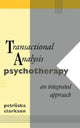 Book cover of: Transactional Analysis Psychotherapy. By: Petruska Clarkson