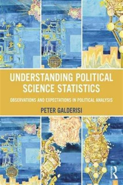 Book cover of: Understanding Political Science Statistics. By: Peter Galderisi