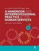 Book cover of: Handbook for Interprofessional Practice in the Human Services. By: Brian Littlechild