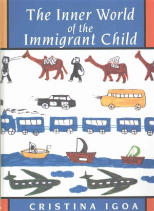 Inner World of the Immigrant Child