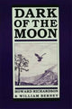 Book cover of: Dark of the Moon. By: Howard Richardson