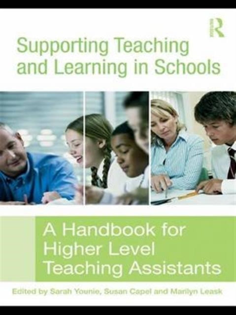Book cover of: Supporting Teaching and Learning in Schools. By: Sarah Younie
