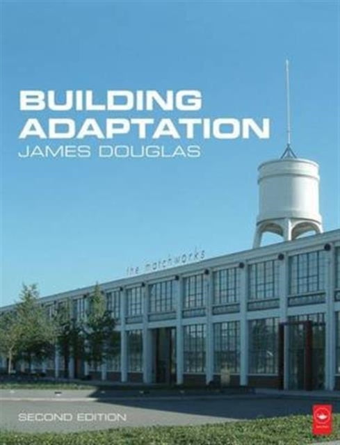 Book cover of: Building Adaptation. By: James Douglas