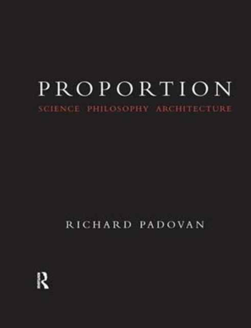 Book cover of: Proportion. By: Richard Padovan