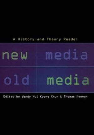 New Media, Old Media