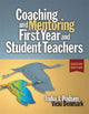 Book cover of: Coaching and Mentoring First-Year and Student Teachers. By: Vicki Denmark